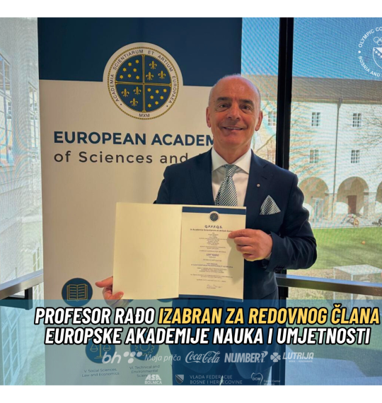 Profesor Izet Rađo izabran za redovnog člana Europske akademije nauka i umjetnosti