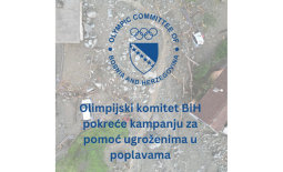 Olimpijski komitet Bosne i Hercegovine pokreće kampanju za pomoć ugroženima u poplavama